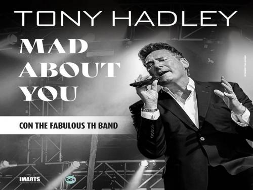 Tony Hadley Concert - Mad about you